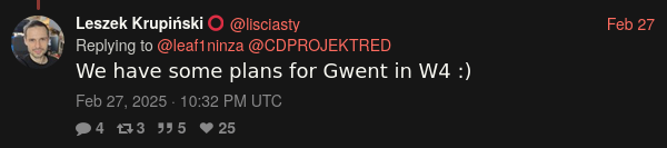 Screenshot 2025 03 01 At 12 38 05 Leszek Krupiński ⭕️ (@lisciasty ) We Have Some Plans For Gwent In W4 ) X Cancelled